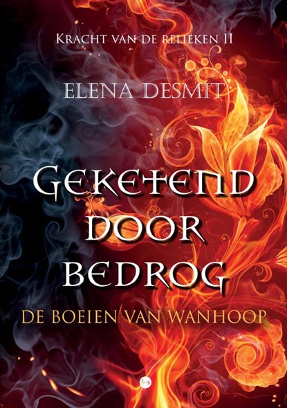 Geketend door bedrog, Elena Desmit - Paperback - 9789465447698