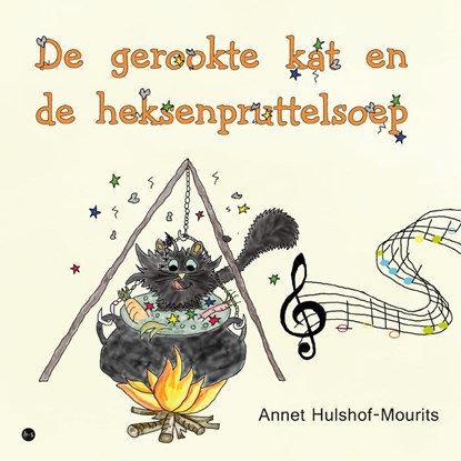 De gerookte kat en de heksenpruttelsoep, Annet Hulshof-Mourits - Paperback - 9789465447728