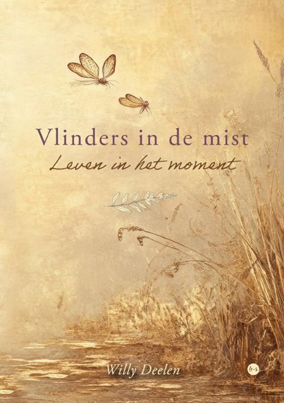 Vlinders in de mist, Willy Deelen - Paperback - 9789465449432