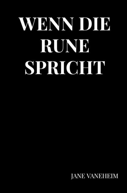 Wenn die Rune spricht, Jane Vaneheim - Gebonden - 9789465461342