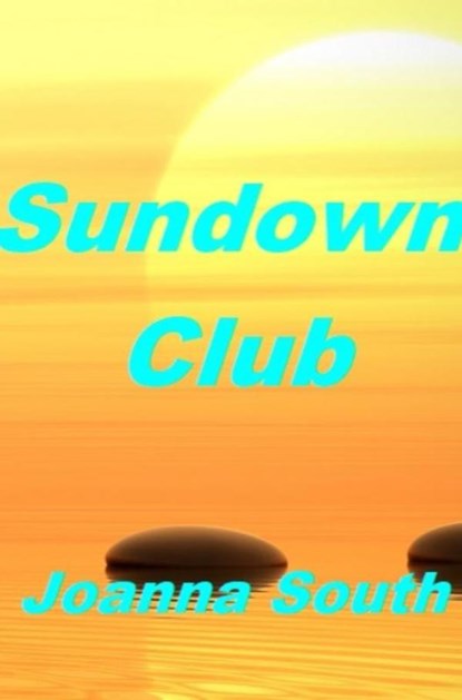 Sundown Club, Joanna South - Paperback - 9789465461656