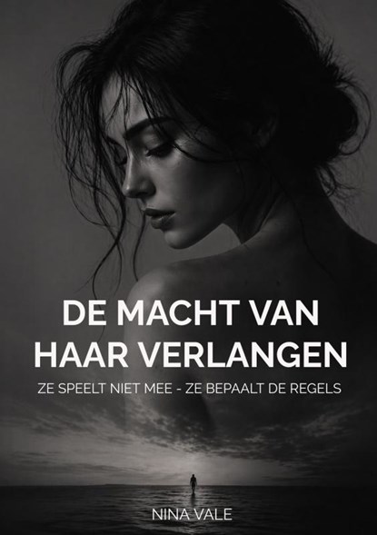 De macht van haar verlangen, Nina Vale - Paperback - 9789465463216