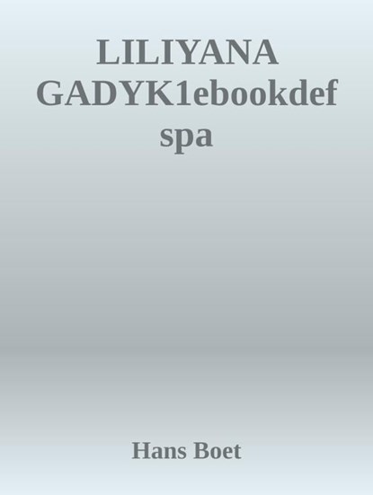 Liliyana Gadyka, Frank Libertas - Ebook - 9789465463520