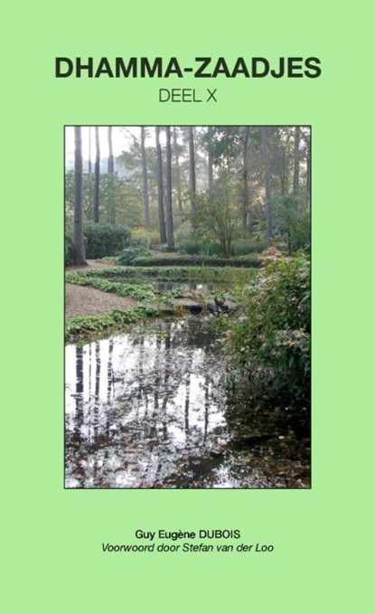 Dhamma-Zaadjes - Deel X, Guy Eugène Dubois - Paperback - 9789465464169