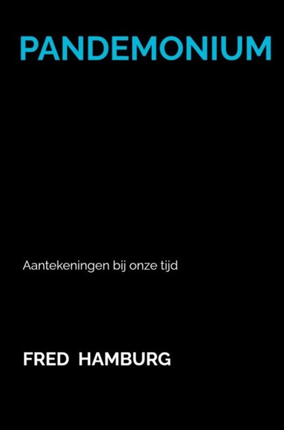 Pandemonium, Fred Hamburg - Paperback - 9789465464633