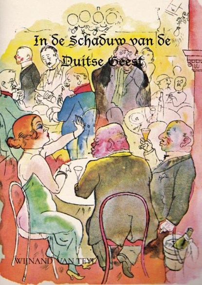 In de schaduw van de Duitse Geest, Wijnand Van Teyl - Paperback - 9789465465197