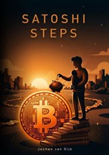 Satoshi Steps - Jochen Van Dijk - 9789465465739