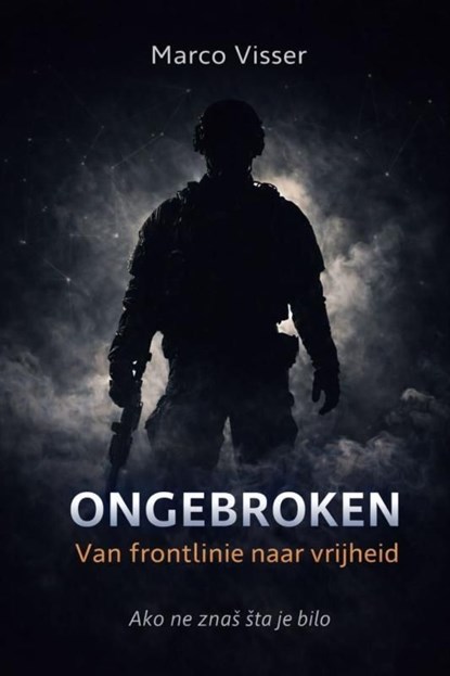 Ongebroken, Marco Visser - Ebook - 9789465466408