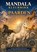 Mandala kleurboek - Paarden., Hendrik Mouhoff - Paperback - 9789465466491