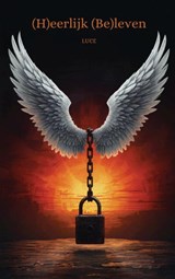 (H)eerlijk (Be)leven - Luce G - 9789465466781