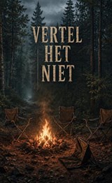 Vertel het niet - Eva Krap - 9789465467443