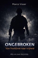 ONGEBROKEN - Marco Visser - 9789465467580