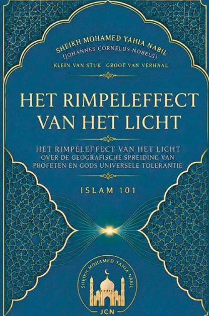 Het Rimpeleffect van het Licht, Sheikh Mohamed Yahia Nabil - Paperback - 9789465469126