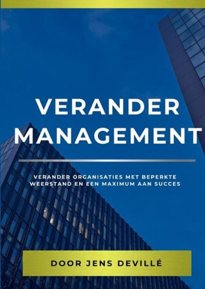 Verander Management, Jens Devillé - Paperback - 9789465469911