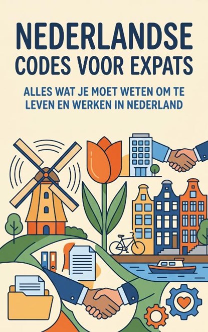 Nederlandse codes voor expats, Andries B.V. - Paperback - 9789465485294