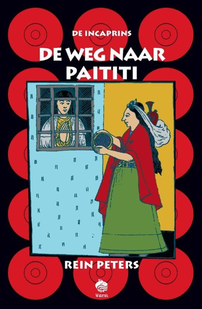 De Incaprins De weg naar Paititi, Rein Peters - Paperback - 9789490035068