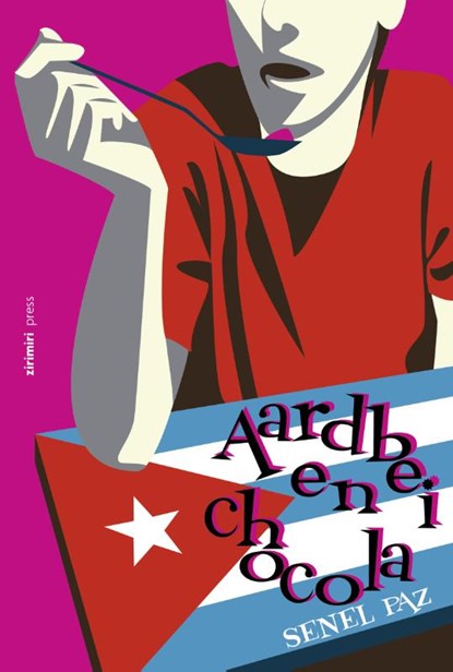 Aardbei en chocola, Senel Paz - Paperback - 9789490042134