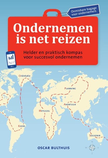 Ondernemen is net reizen, Oscar Bulthuis - Ebook Adobe PDF - 9789490085360