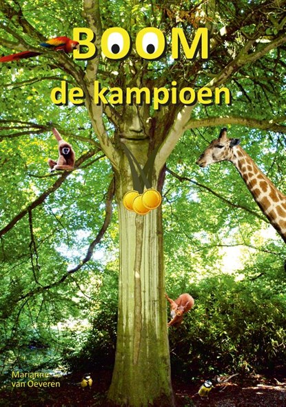 Boom de kampioen, Marianne van Oeveren - Gebonden - 9789490085599