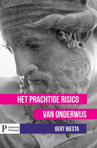 Het prachtige risico van onderwijs, Gert J.J. Biesta - Paperback - 9789490120085