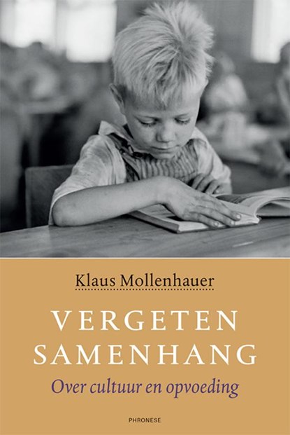 Vergeten samenhang, Klaus Mollenhauer - Paperback - 9789490120221