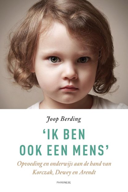 'Ik ben ook een mens', Joop Berding - Paperback - 9789490120306
