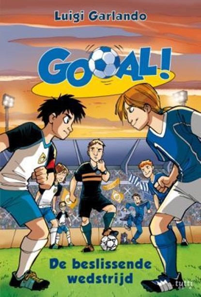 De beslissende wedstrijd, Luigi Garlando - Paperback - 9789490139254
