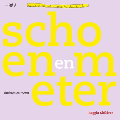 Schoen en meter, Reggio Children - Paperback - 9789490139346