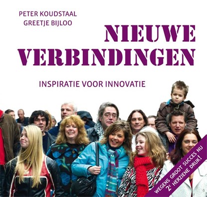 Nieuwe verbindingen, Peter Koudstaal ; Greetje Bijloo - Gebonden - 9789490177140