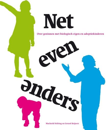 Net even anders, Machteld Stilting ; Gerard Keijsers - Ebook - 9789490217488