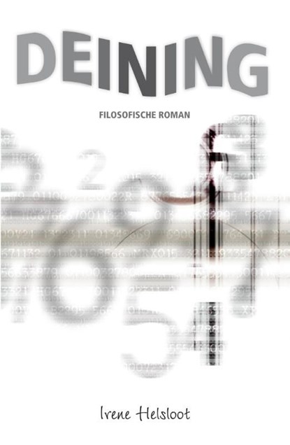 Deining, Irene Helsloot - Ebook - 9789490217747