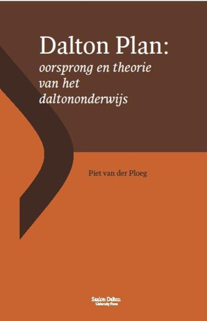 Dalton Plan, Piet van der Ploeg - Paperback - 9789490239022
