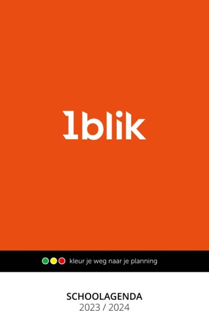 1blik schoolagenda 2023-2024, Bernadeth Arends-Hardlooper - Paperback - 9789490245276