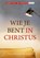 Wie je bent in Christus, Wilkin van de Kamp - Gebonden - 9789490254278