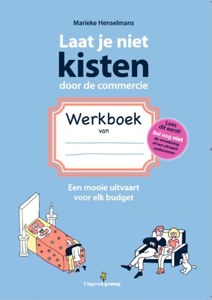 Laat je niet kisten door de commercie WERKBOEK, Marieke Henselmans - Paperback - 9789490298180