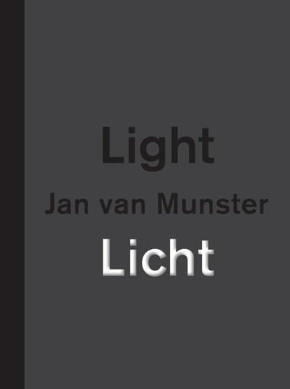 Jan van Munster Licht | Light (F-D-N), Peter Lodermeyer - Gebonden - 9789490322250