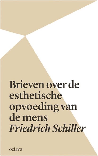 Brieven over de esthetische opvoeding van de mens, Friedrich Schiller - Paperback - 9789490334024