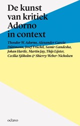 De kunst van kritiek - Theodor W. Adorno ; Alexander García Düttmann ; Josef Früchtl ; Samir Gandesha - 9789490334178