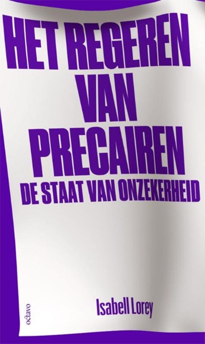 Het regeren van precairen, Isabell Lorey - Paperback - 9789490334192