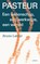 Pasteur, Bruno Latour - Paperback - 9789490334437