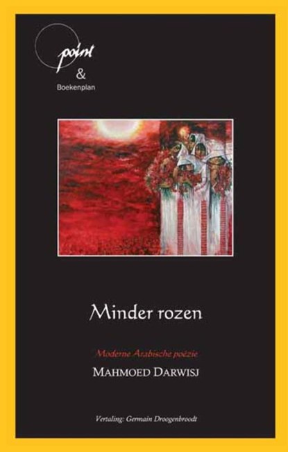 Minder rozen, M. Darwisj - Paperback - 9789490347024