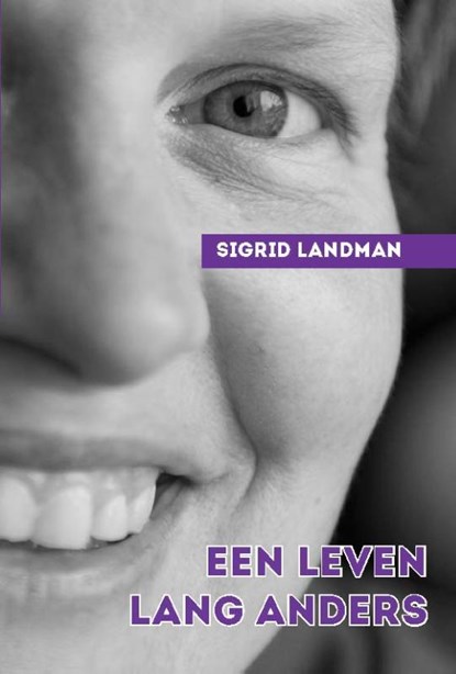 Een leven lang anders, Sigrid Landman - Paperback - 9789490352349
