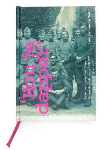 Hou je dapper, Leendert van der Valk - Gebonden - 9789490357061