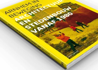 Arnhem in beweging, Wim Lavooij - Paperback - 9789490357115