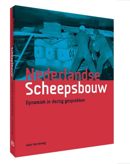 Nederlandse Scheepsbouw, Joke Korteweg - Gebonden - 9789490357122