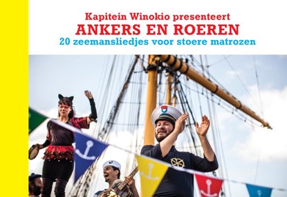 Ankers en roeren, Kapitein Winokio - Paperback - 9789490378349