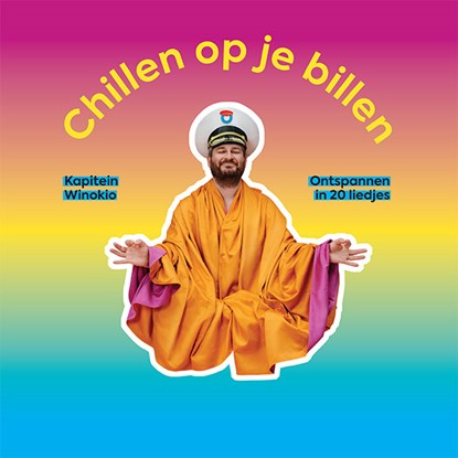 Chillen op je billen, Kapitein Winokio - Gebonden - 9789490378653