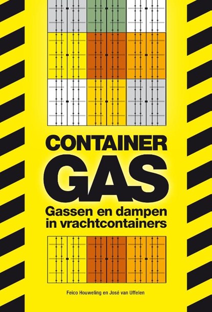 Containergas, Feico Houweling ; José van Uffelen - Paperback - 9789490415228