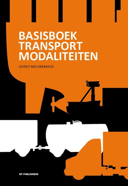 Basisboek Transportmodaliteiten, Gerrit Nieuwenhuis - Paperback - 9789490415273
