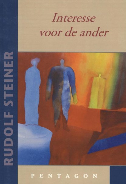 Interesse voor de ander, Rudolf Steiner - Paperback - 9789490455132